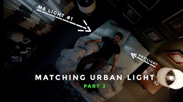 How to Light a Night Scene with Shane Hurlbut ASC [Part 2: Matching Urban Light]