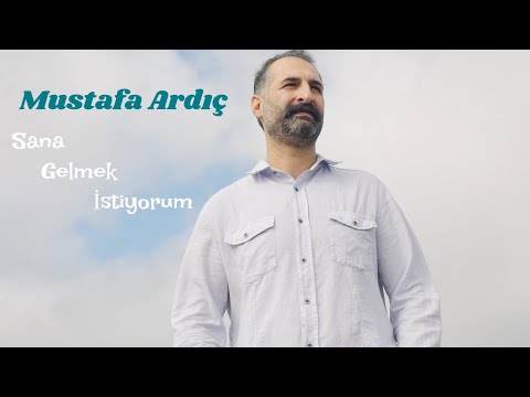 Mustafa Ardıç ~ Sana Gelmek İstiyorum [ Official Video ]