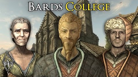 The Entire Story of The Bards College - The Elder Scrolls V: Skyrim (All Quests, Theories, Opinions)