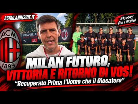Video MILAN FUTURO, VITTORIA E RITORNO DI VOS! Recuperato Prima l'Uomo che il Giocatore ?
