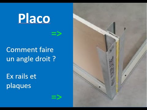 Placo - Astuce comment faire une cloison à angle droit ? 