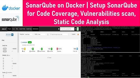 SonarQube on Docker | Setup SonarQube for Code Coverage, Vulnerabilities scan, Static Code Analysis