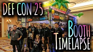 DEF CON 25 Hak5 Booth Build Timelapse