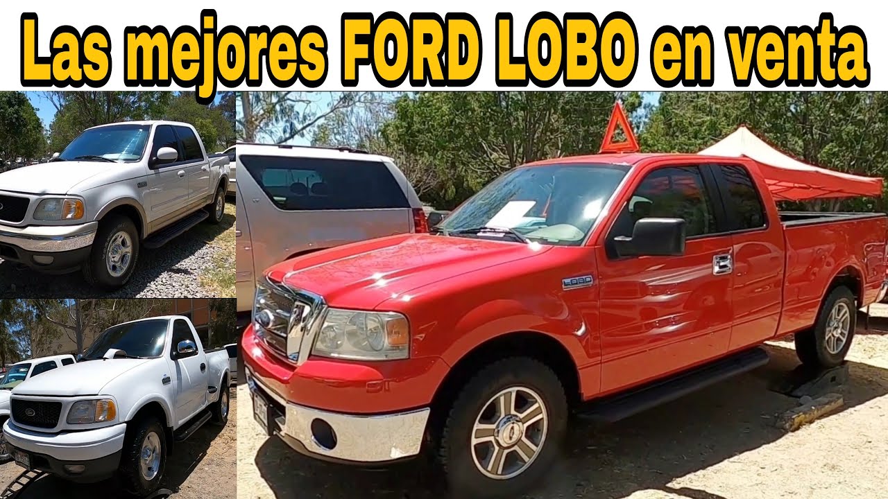Las mejores pickup FORD LOBO que encontre camionetas en venta tianguis de  autos usados - YouTube