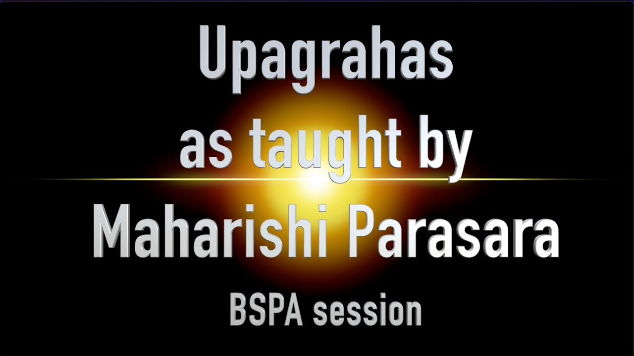 Parasaria Upagrahas as taught by Maharishi Parasara - YouTube