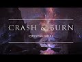 Crystal Skies - Crash & Burn | Ophelia Records