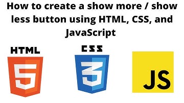 Create Show Less Show More Button Using HTML, CSS, and JavaScript | 2021