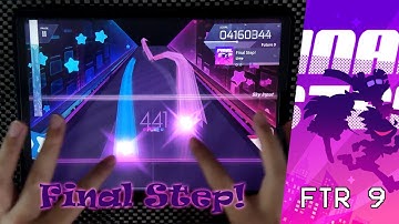 【Arcaea】Final Step! [FTR 9] PM!!! (Max-45)