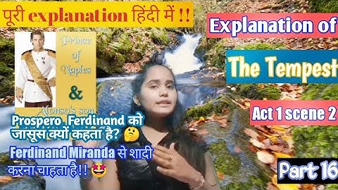 The Tempest Act 1, Scene 2 : part 16 || By Shakespeares fantasies Hindi