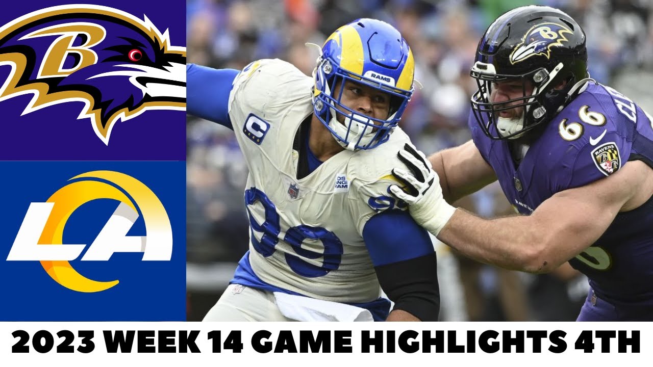 Baltimore Ravens vs. Los Angeles Rams Highlights 4th Qtr | December 10 ...
