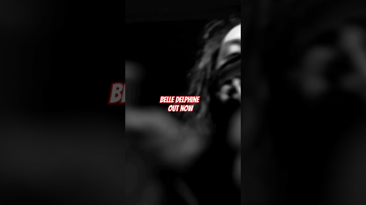 ATEO - BELLE DELPHINE OUT NOW!!! 