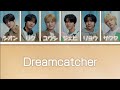 NCT WISH - Dreamcatcher 【日本語字幕/パート分け/가사 해석/번역】