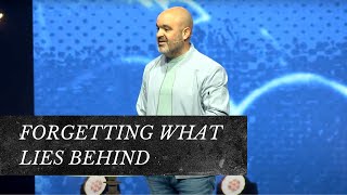 Forgetting What Lies Behind | Dave D’Angelo