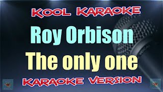 Roy Orbison - The only one (Karaoke version) VT