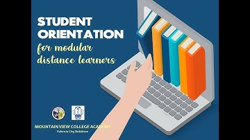 Student Orientation for Modular Distance Learners (Part 1 of 2)