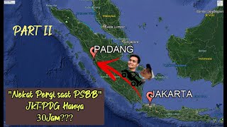 Road Trip | Jakarta-Padang (Tol Sumatera) 30Jam Non-STOP | yang Nyetir cuma 1 Orang | Part II