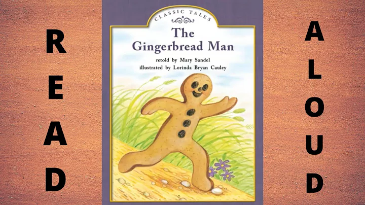 Read Aloud: The Gingerbread Man retold by Mary San...