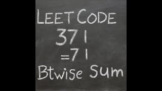 leetcode 371 Bitwise sum of integers.