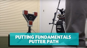 Putting Fundamentals - The Putter Path with SAM Puttlab