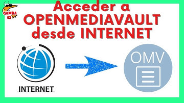 ➡️ Acceder a OPENMEDIAVAULT desde cualquier lugar 🌎