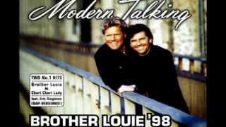 Modern Talking - Brother Louie 98' (Feat Eric Singleton) Maxi-Version Resimi