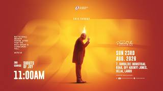 Shouts of Joy | Part 3 | Pst. Sola Osunmakinde | 3rd Service | 23rd August 2026