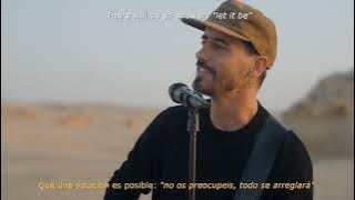 Let It Be - The Beatles (Music Travel Love and Friends cover) Subtitulada español/inglés
