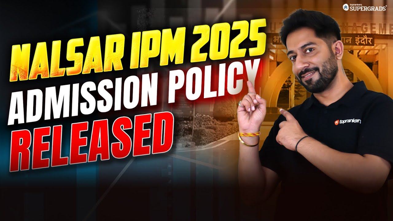 🚨 Big Update! NALSAR IPM Admission Policy 2025 RELEASED 📢| Key Changes ...
