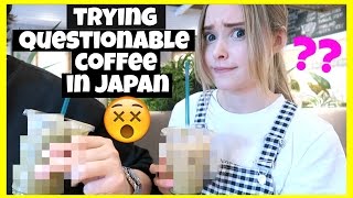 Tokyo's Grossest Coffee?