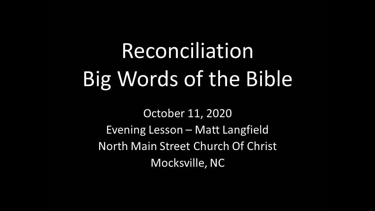 Reconciliation Big Words Of The Bible Matt Langfield YouTube reconciliation-big-words-of-the-bible-matt-langfield-youtube