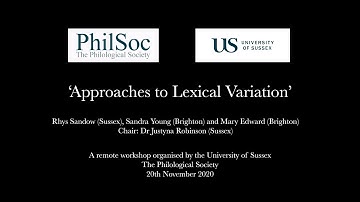Approaches to Lexical Variation: A remote workshop organised by the University of Sussex