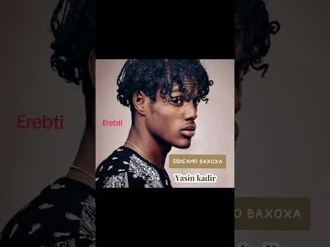 Afar Music Yasin Kadir Sidicamo Baxoxa 