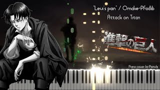 'Levi's pain' / OmakePfadlib  Attack on Titan (Piano cover / Pianuki)