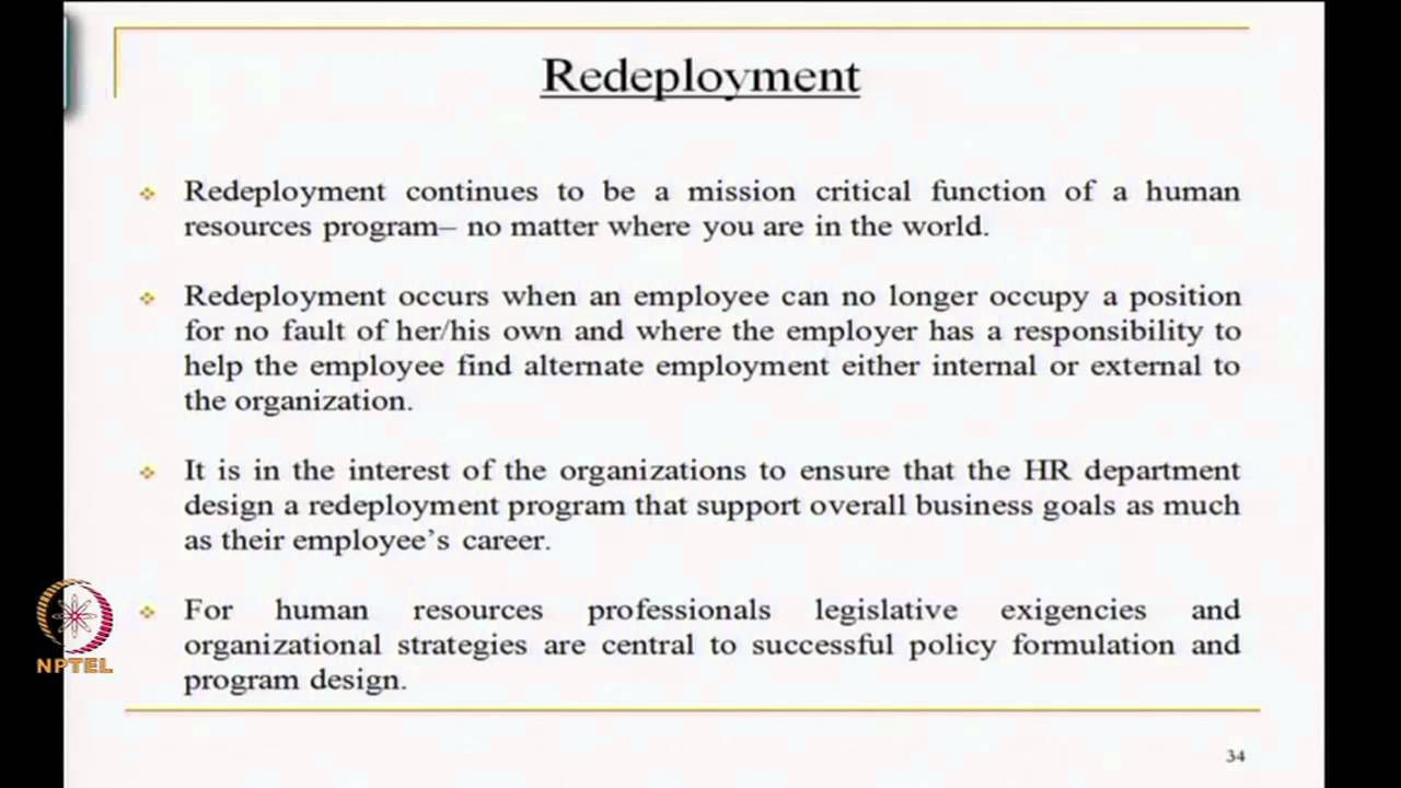 Mod-03 Lec-28 Concerns of recruitment, selection, skill formation and redeployment Contd..