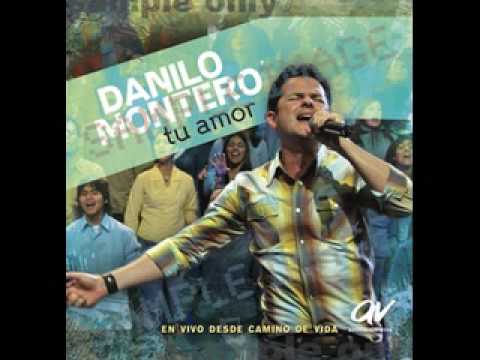 Danilo Montero - 05 Tu Amor