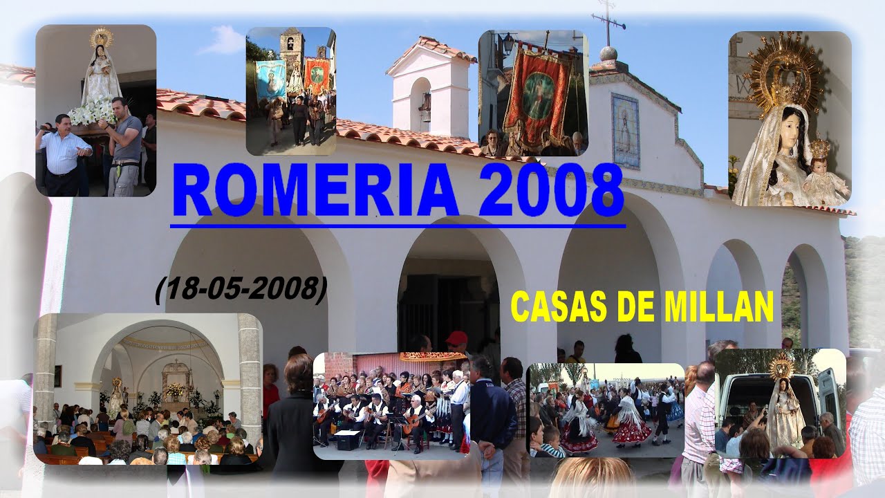 CASAS DE MILLAN. ROMERIA 2008 (18-05-2008).