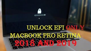 MacBook Pro, Air, iMac 2018 2019 Permanent Unlock