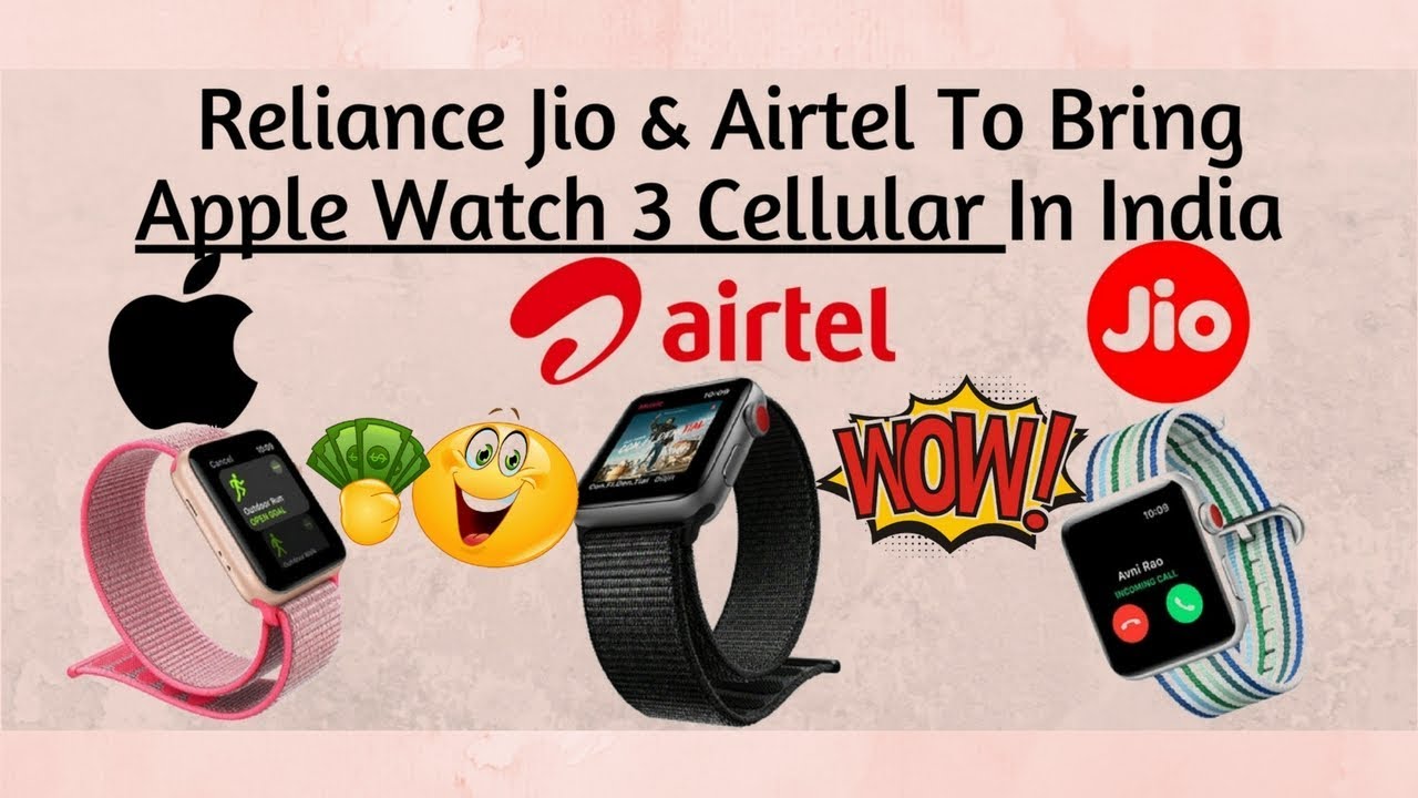 airtel apple watch cellular