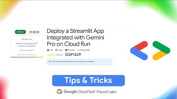 Deploy a Streamlit App Integrated With Gemini Pro On Cloud Run  | GDGoC MAKAUT | #GSP1227