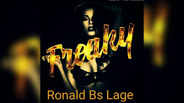 RONALD BS  - Freaky [ Remix ]