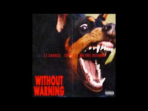 21 Savage, Offset, Metro Boomin - Still serving (Official instrumental) Without Warning