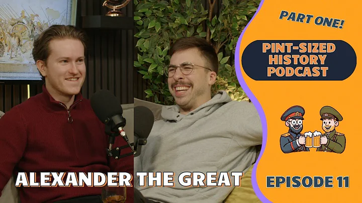 Alexander The Great | Pint-Sized History #11 | Part 1 of 2