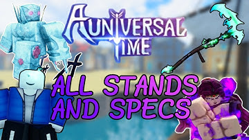 How To Obtain Every Stand/Spec in A Universal Time [AUT]