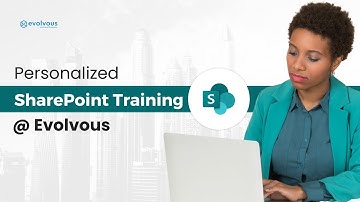 SharePoint Training | Personalized SharePoint Training from Evolvous #sharepointonline #canada