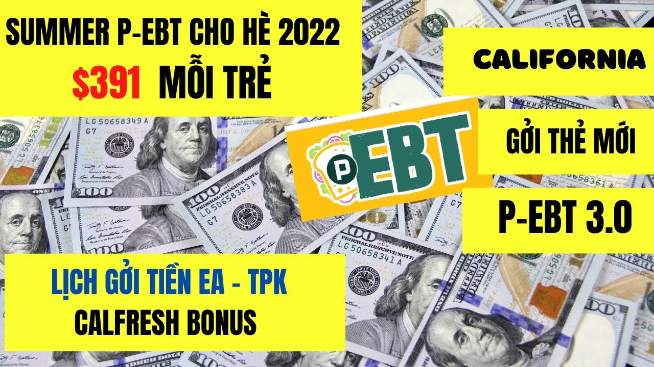 CALI Gởi thẻ MỚI cho PEBT 3.0 I Update Lịch Gởi Tiền EA, Tiền PEBT hè