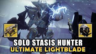 Solo Ultimate Lightblade - Stasis Hunter