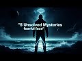 5 Mysteries Science Still Can’t Explain 😨”#facts 