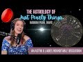 The Astrology of JustPearlyThings | An Astro G Ladies Roundtable Discussion #astrology