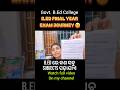 B.Ed Final year Exam Days!! Govt. B.Ed college #ugcte // Watch full video On the channel ✨️🌸