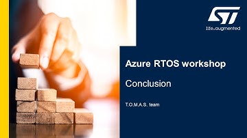 MOOC - Azure RTOS workshop - 20 Conclusion